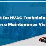 small solutions hvac technicians offer maintenance visit